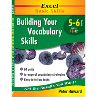 Excel Basic Skills Workbooks: Building Your Vocabulary Skills Years 5–6