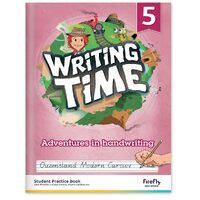 Writing Time 5 (Queensland Modern Cursive) Student Practice Book