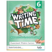 Writing Time 6 (Queensland Modern Cursive) Student Practice Book