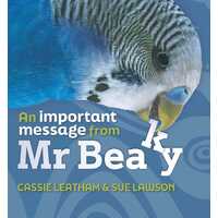 Important Message from Mr Beaky