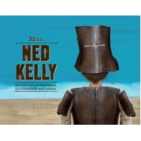 Meet... Ned Kelly