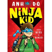 Ninja Kid #1: From Nerd to Ninja!