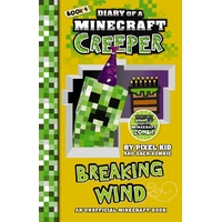 Diary of a Minecraft Creeper #4: Breaking Wind