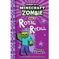 Diary of a Minecraft Zombie #23: Royal Recall