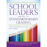 A School Leader's Guide to Standards-Based Grading