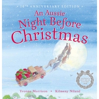 Aussie Night Before Christmas (10th Anniversary Edition)