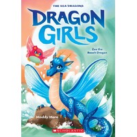 Zoe the Beach Dragon (Dragon Girls #11)