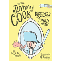 Captain Jimmy Cook Discovers Third Grade