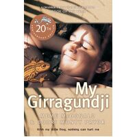 My Girragundji 20th Anniversary Edition