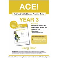 ACE! NAPLAN-style Literacy Practice Tests Year 3 with Year 3 Reading Magazine