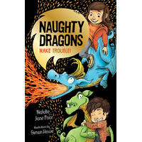  Naughty Dragons Make Trouble!
