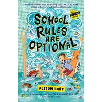 School Rules Are Optional: The Grade Six Survival Guide 1