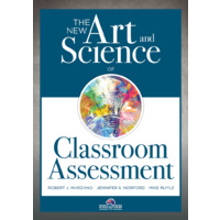 The New Art and Science of Classroom Assessment, Revised Edition