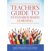 A Teacher’s Guide to Standards-Based Learning