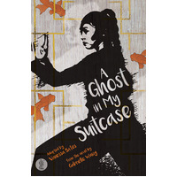 A Ghost in My Suitcase ; the play