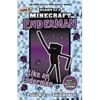 Like an Enderman (Dairy of a Minecraft Enderman Book 2)