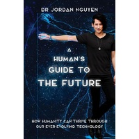 Human's Guide to the Future