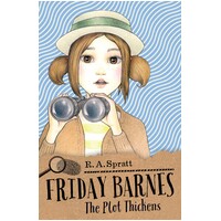 Friday Barnes 5: The Plot Thickens