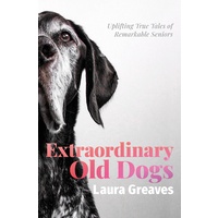 Extraordinary Old Dogs