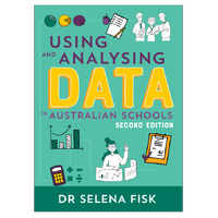 Using and Analysing Data in Australian Schools 2E