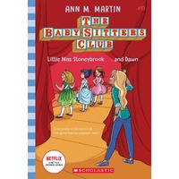 Baby-Sitters Club #15: Little Miss Stoneybrook...and Dawn Netflix Edition