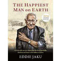 The Happiest Man on Earth: Illustrated Edition