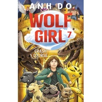Crash Course Wolf Girl Book 7