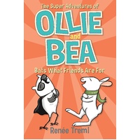 Bats What Friends Are For: The Super Adventures of Ollie and Bea 4