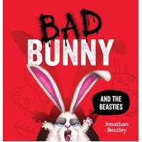 Bad Bunny and the Beasties