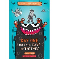 Day One: Into the Cave of Thieves (Total Mayhem #1)