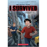 I Survived the Attacks of September 11, 2001: The Graphic Novel