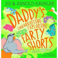 Daddy's Embarrassing Exploding Farty Shorts