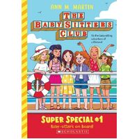 Baby-sitter's on Board! (The Baby-Sitters Club Super Special #1)