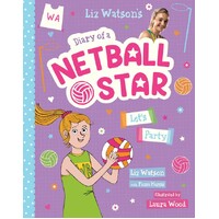 Let’s Party (Diary of a Netball Star #2)