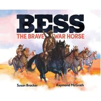Bess the Brave War Horse