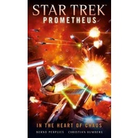Star Trek Prometheus: In The Heart of Chaos