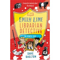 Emily Lime Librarian Detective: The Pencil Case