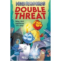 Double Threat (Mega Robo Bros)