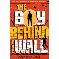 The Boy Behind The Wall