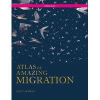 Atlas of Amazing Migrations