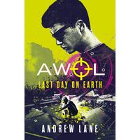 AWOL 4: Last Day on Earth