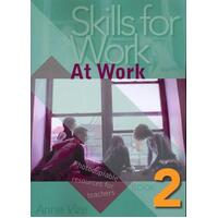 Skills for Work Book 2: At Work
