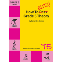How To Blitz! Grade 5 Theory