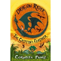 Dragon Rider #2: The Griffin's Feather