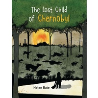 The Lost Child Of Chernobyl