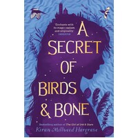 A Secret of Birds & Bone (paperback)