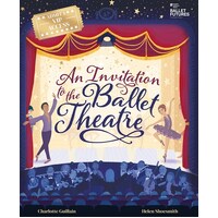 An Invitation to the Ballet Theatre