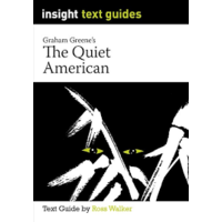 The Quiet American – Insight Text Guide