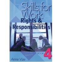 Skills for Work Book 4: Rights and Responsibilities