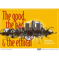 The Good, The Bad And The Ethical Student Handbook